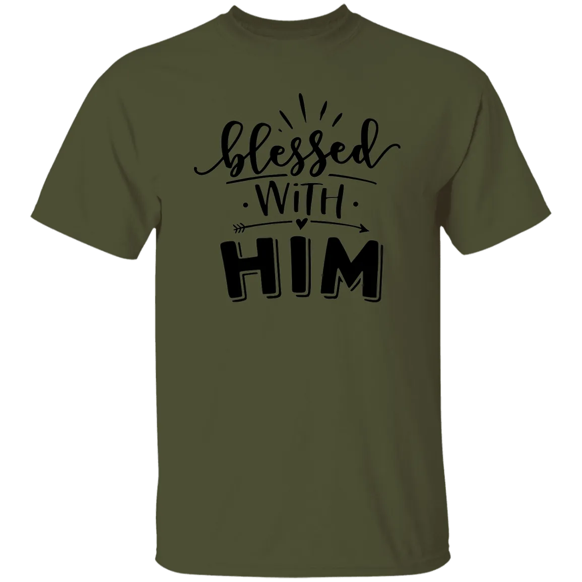 Blessed with Him T-Shirt