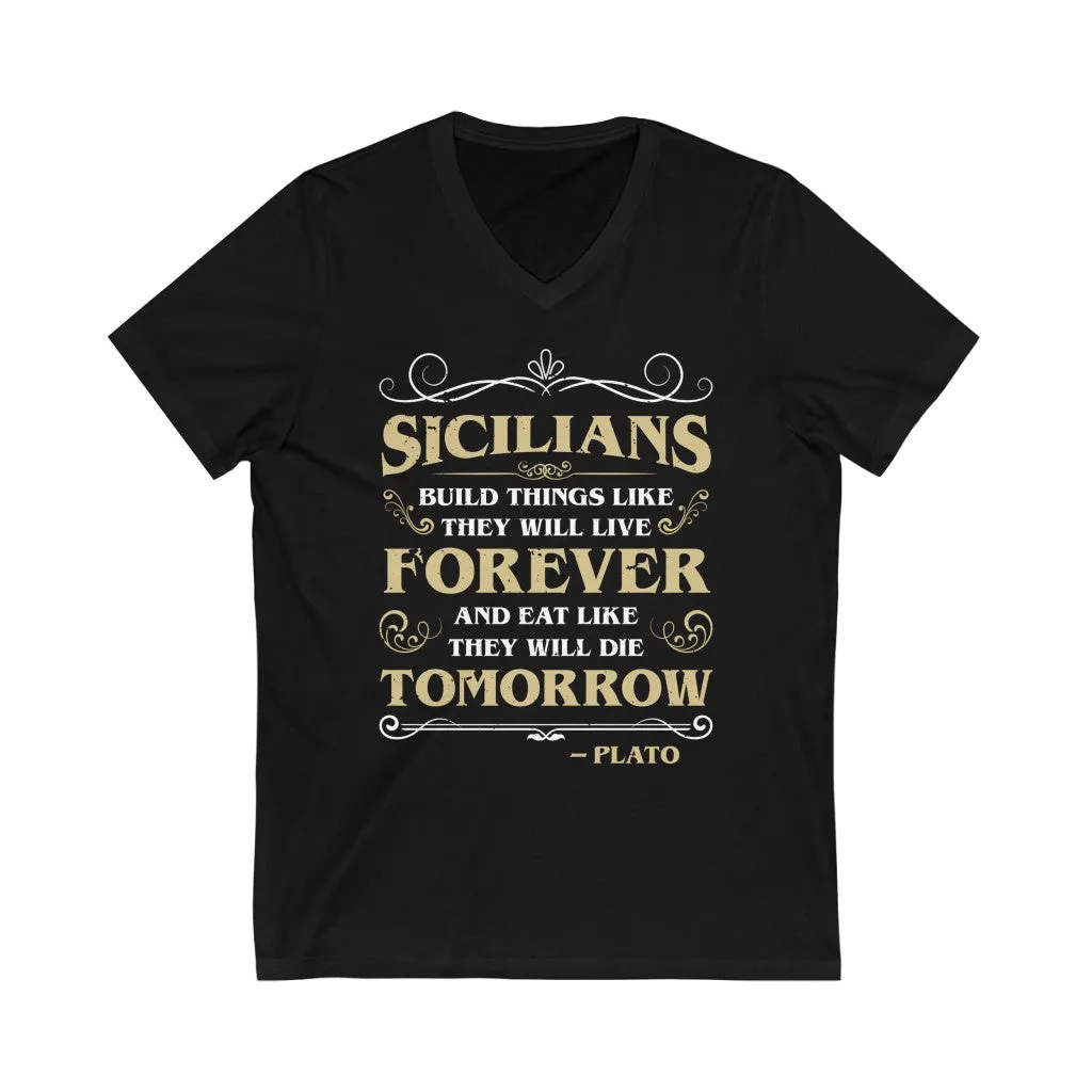 Funny Sicilian Plato Quote Italian Shirt | Sicily Italy Gift | Unisex Jersey V-neck T-shirt